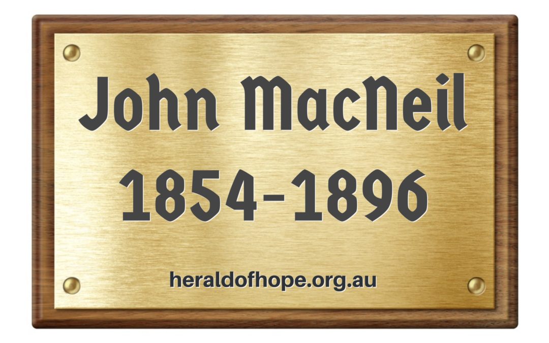 传福音者约翰麦克尼尔 Evangelist John MacNeil1854-1896