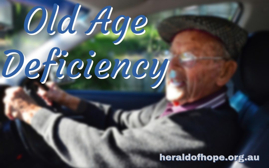 老年人的毛病 Old Age Deficiency